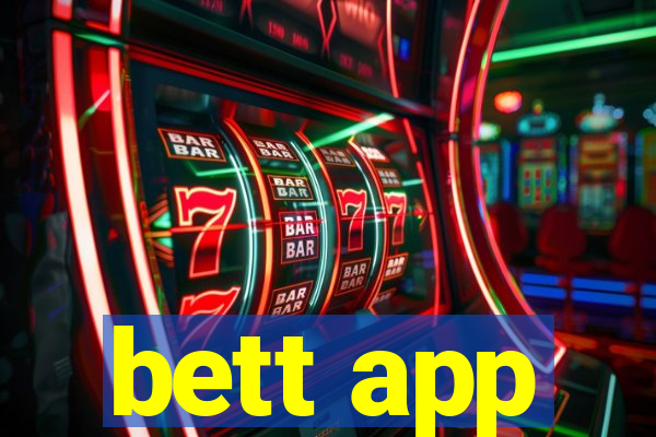 bett app